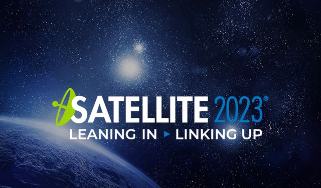 Satellite 2023'e bu yıl TUSAŞ, TÜRKSAT ve PROFEN birlikte katılacak