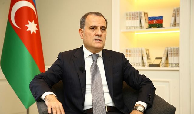 Azerbaycan Dışişleri Bakanı Bayramov: Ermenistan'dan duyduğumuz beyanlar gerçek adımlarla örtüşmüyor