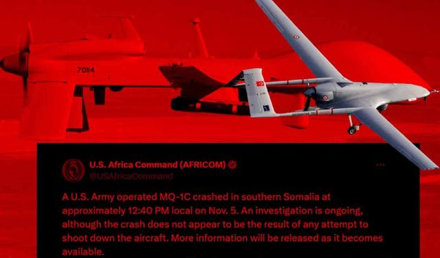 Somali’de düşen İHA’nın Bayraktar değil, ABD yapımı olduğu kesinleşti