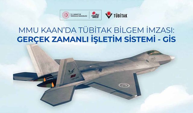 KAAN’ın işletim sistemi TÜBİTAK BİLGEM imzası taşıyor